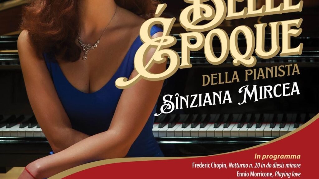 Recitalul de muzică clasică „Imagine Belle Époque” susţinut de pianista Sînziana Mircea la Institutul Român de Cultură şi Cercetare Umanistică din Veneția Recitalul de muzică clasică „Imagine Belle Époque” susţinut de pianista Sînziana Mircea la Institutul Român de Cultură şi Cercetare Umanistică din Veneția
