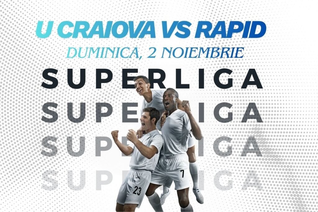 U Craiova - Rapid: cote și ponturi pariuri pentru derby-ul din Superliga