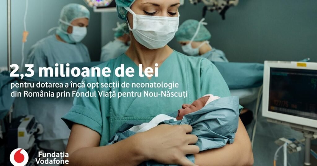 Fundația Vodafone investește 2,3 milioane de lei în dotarea a opt secții de neonatologie din România