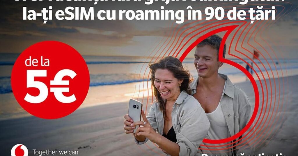 Vodafone lansează eSIM-ul de vacanță: o soluție EASY pentru călătorii în peste 90 de țări, cu activare 100% digitală